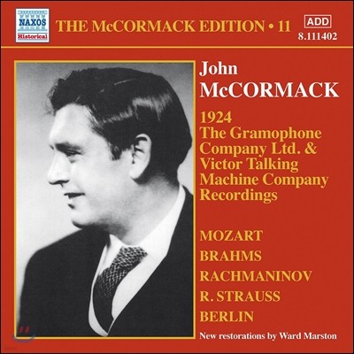 John McCormack  ڸ  11 -  / Ʈ / 帶ϳ (The McCormack Edition 11 - Brahs / Mozart / Rachmaninov)