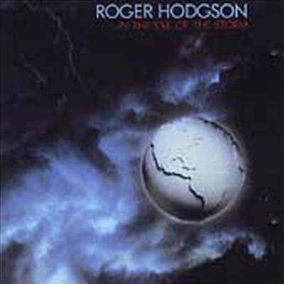 Roger Hodgson - In The Eye Of The Storm (Remastered)(CD)