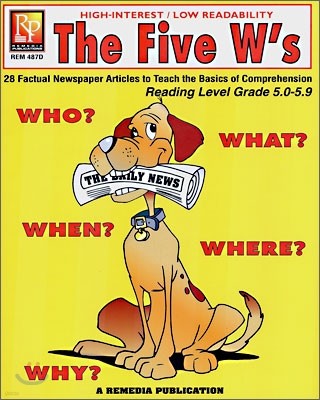 The Five W's : Reading Level Grade 5