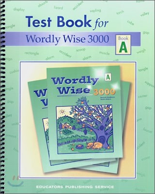 Test Book for Wordly Wise 3000 : Book A