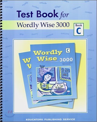 Test Book for Wordly Wise 3000 : Book C