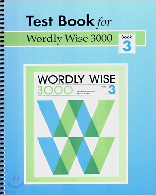 Test Book for Wordly Wise 3000 : Book 3