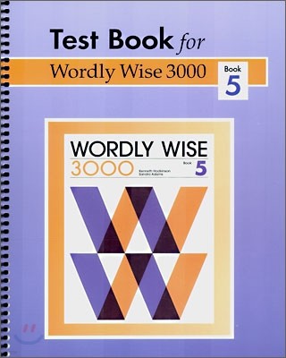 Test Book for Wordly Wise 3000 : Book 5