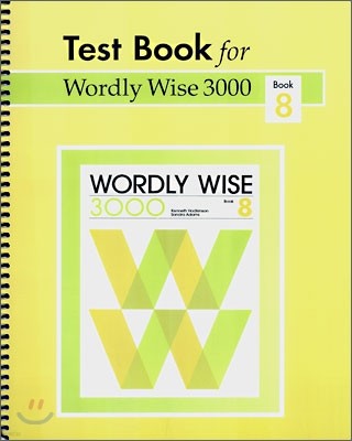 Test Book for Wordly Wise 3000 : Book 8