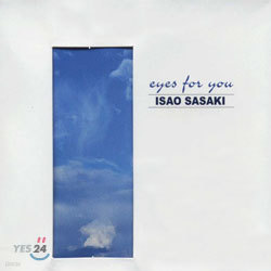 Isao Sasaki - Eyes for You
