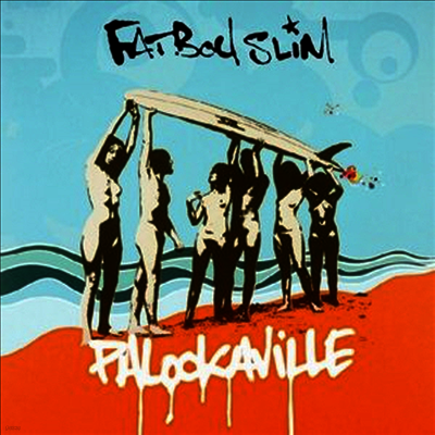 Fatboy Slim — Palookaville 앨범 커버