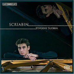 [SACD] Yevgeny Sudbin / ũƺ: , ҳŸ 2, 5, 9 (Scriabin: Etude Op.8/12, Sonatas No.2 Op.19, No.5 Op.53, No.9 Op.68) (SACD Hybrid//BISSACD1568)