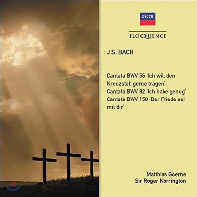 Matthias Goerne / Roger Norrington : ĭŸŸ (Bach: Cantatas BWV56, 82, 158)