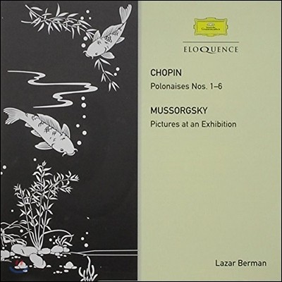 Lazar Berman : γ 1-6 / Ҹ׽Ű: ȸ ׸ (Chopin: Polonaises / Mussorgsky: Pictures at an Exhibition)