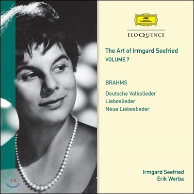 Irmgard Seefried ̸Ʈ Ʈ  7 - :  뷡 (The Art of - Brahms: Liebeslieder)