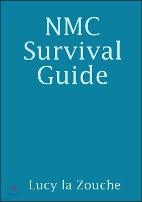 Nmc Survival Guide