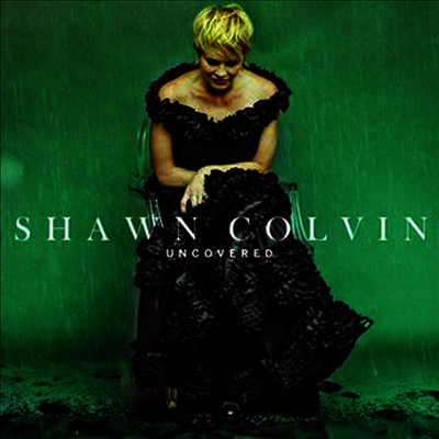 Shawn Colvin - Uncovered (LP)