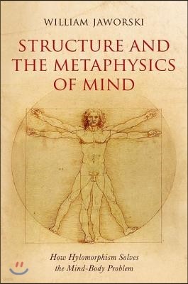 Structure and the Metaphysics of Mind