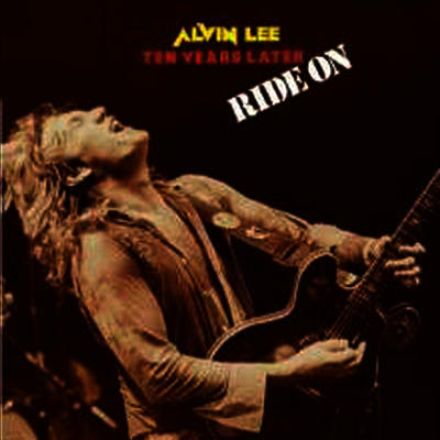 Alvin Lee & Ten Years Later — Ride On (Remastered) 앨범 커버