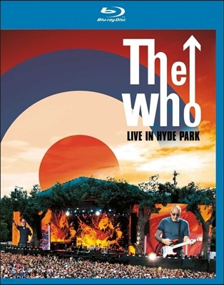 Who - The Who: Live In Hyde Park 