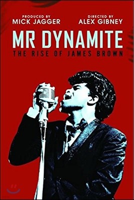 James Brown - Mr Dynamite: The Rise Of James Brown