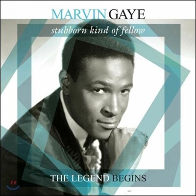 Marvin Gaye — Stubborn Kind Of Fellow - The Legend Begins 마빈 게이 앨범 커버