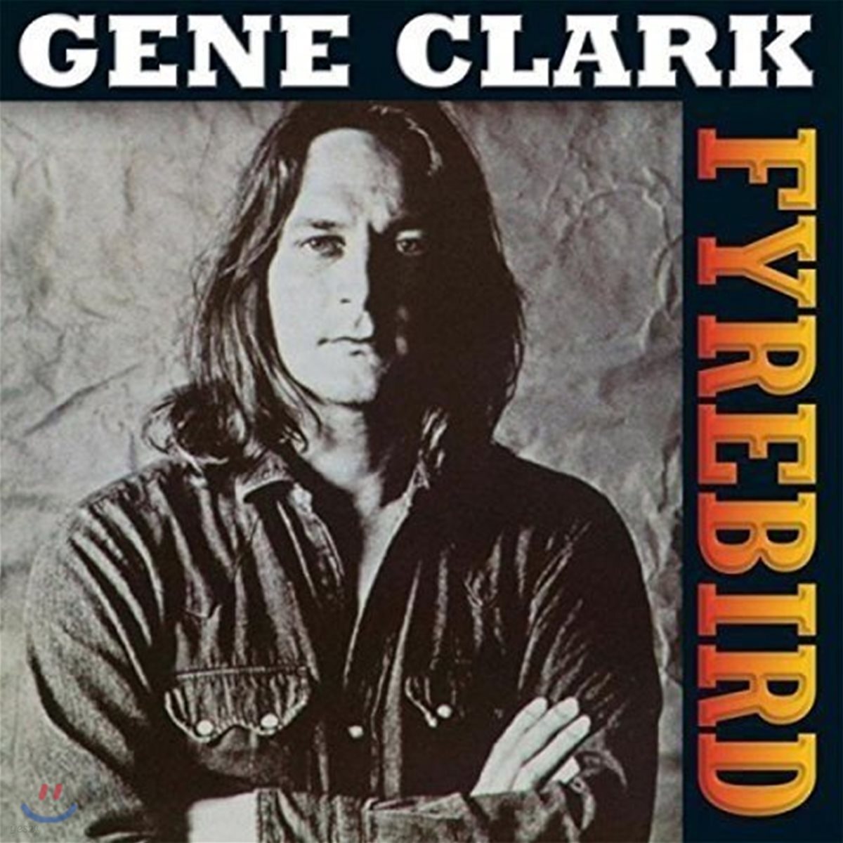 Gene Clark (진 클락) - Firebyrd [LP]
