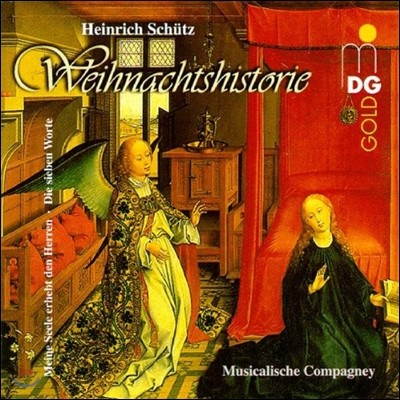 Musicalische Compagney θ : ũ ̾߱ (Heinrich Schutz: Weihnachtshistorie)