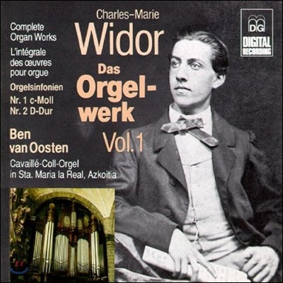 Ben van Oosten - 񵵸:  ǰ  1 (Charles-Marie Widor: Complete Organ Works Vol.1)