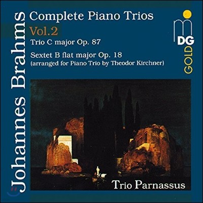 Trio Parnassus : ǾƳ   2 - ,  (Brahms: Complete Piano Trios Vol.2 - Trio Op.87, Sextet Op.18)