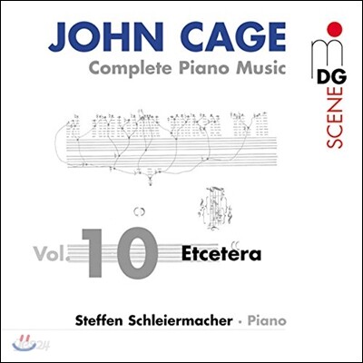 Steffen Schleiermacher 존 케이지: 피아노 작품 전집 10 (John Cage: Complete Piano Music Vol.10 - Etcetera)