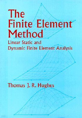 [염가한정판매] The Finite Element Method: Linear Static and Dynamic Finite Element Analysis                        
