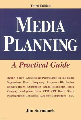 [Ǹ] Media Planning: A Practical Guide, Third Edition