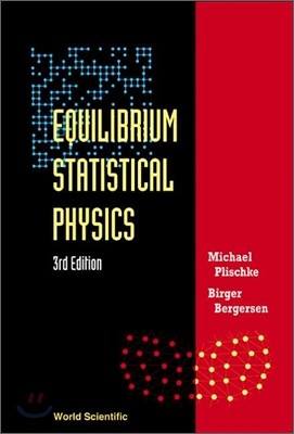 [염가한정판매] Equilibrium Statistical Physics, 3/E