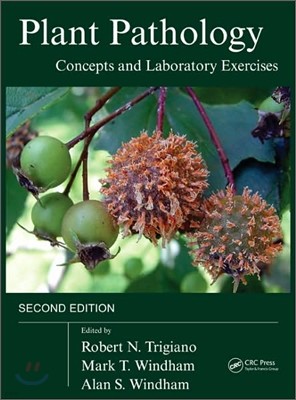[Ǹ] Plant Pathology : Concepts and Laboratory Exercises, 2/E