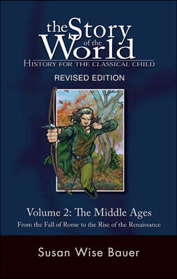 [염가한정판매] The Story of the World #2 : The Middle Ages - From the Fall of Rome to the Rise of the Renaissance