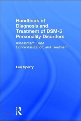 Handbook of Diagnosis and Treatment of DSM-5 Personality Disorders