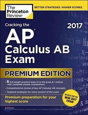 Cracking the AP Calculus AB Exam 2017