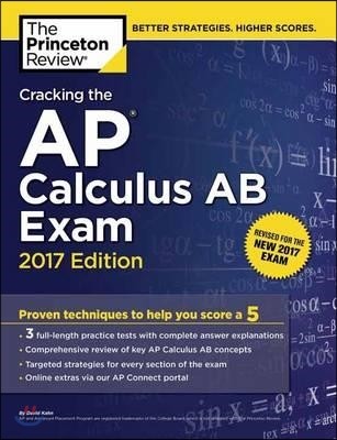 Cracking the AP Calculus AB Exam 2017