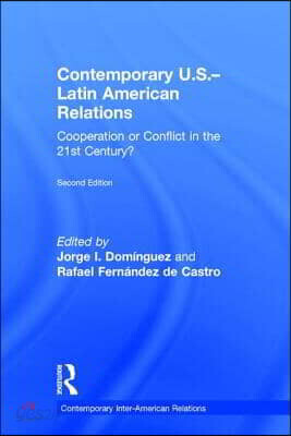 Contemporary U.S.-Latin American Relations