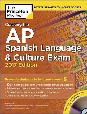 Cracking the AP Spanish Language & Culture Exam 2017 + Audio Cd