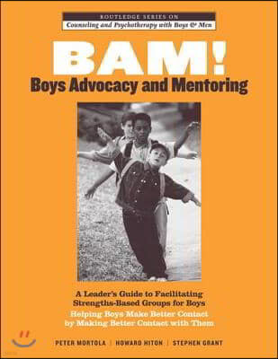 BAM! Boys Advocacy and Mentoring