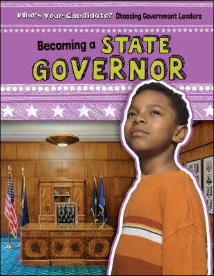 Becoming a State Governor