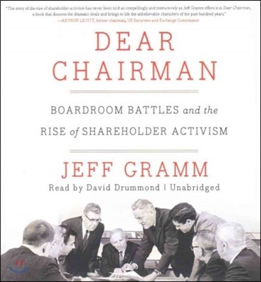 Dear Chairman: Boardroom Battles and the Rise of Shareholder Activism