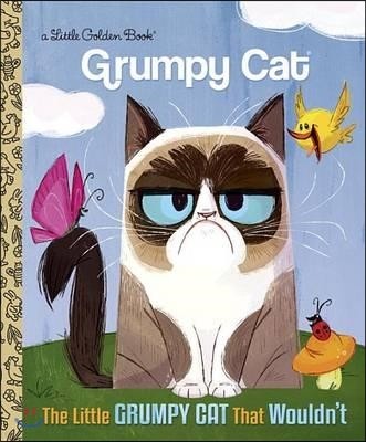 The Little Grumpy Cat That Wouldn't