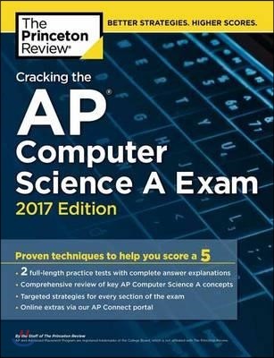 Cracking the AP Computer Science a Exam 2017