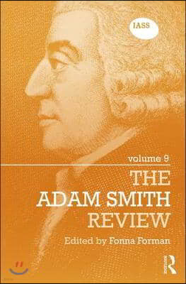 Adam Smith Review: Volume 9