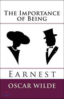 The Importance of Being Earnest