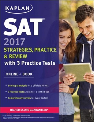 SAT 2017 Strategies, Practice, and Review With 3 Practice Tests