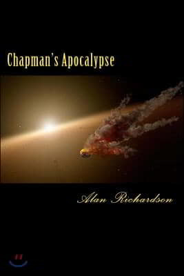 Chapman's Apocalypse: A True Story of the Final Day