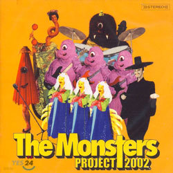 Project 2002 The Monsters