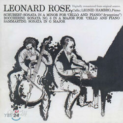 Schubert / Boccherini / Sammartini : Sonata : Leonard Rose