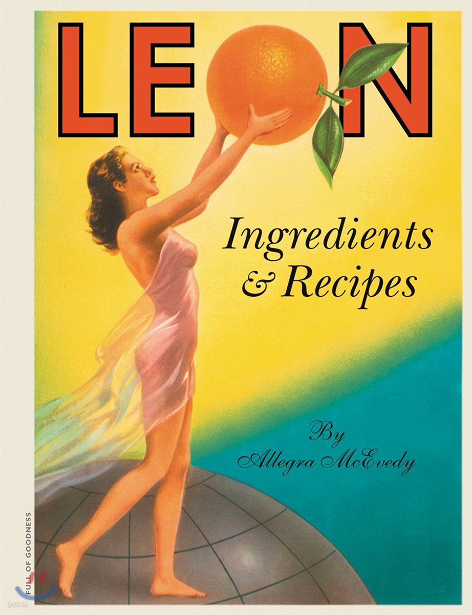 Leon: Ingredients & Recipes