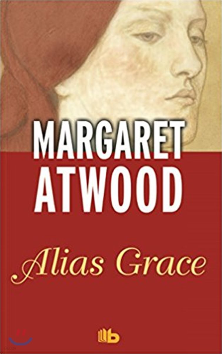 Alias Grace/ Alias Grace