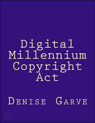 Digital Millennium Copyright Act